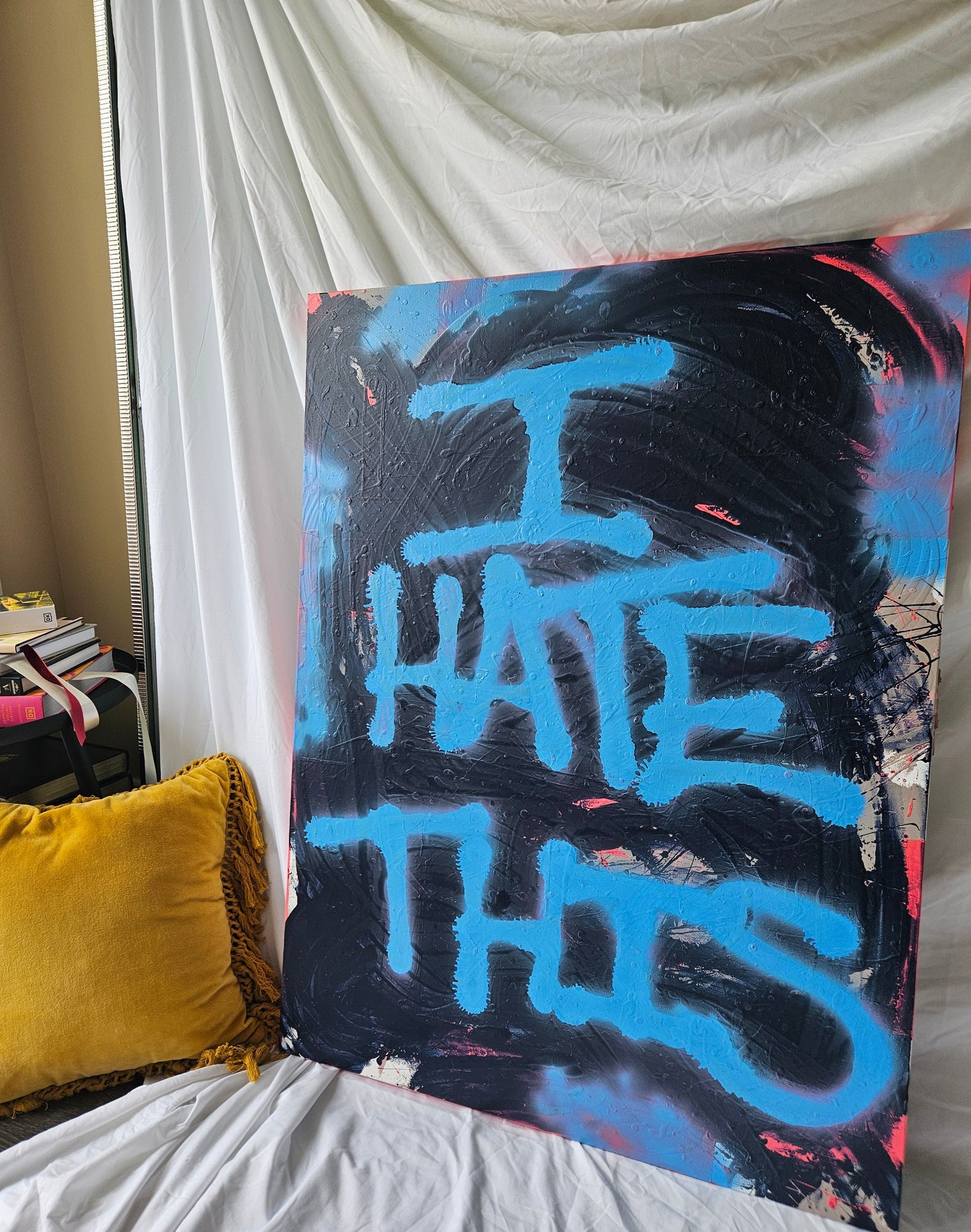 'I Hate This' original painting